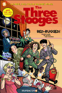 Three Stooges Graphic Novels #1: Bed Bugged