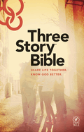 Three Story Bible-NLT