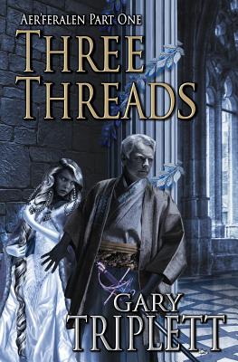 Three Threads - Triplett, Gary