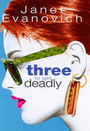 Three to Get Deadly