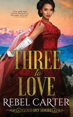 Three To Love: A MMF Romance - Carter, Rebel