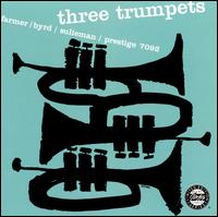 Three Trumpets - Art Farmer/Donald Byrd/Idrees Sulieman