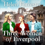 Three women of Liverpool