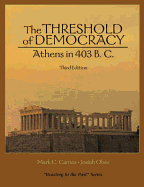 Threshold of Democracy: Athens in 403 B.C.: Reacting to the Past