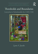 Thresholds and Boundaries: Liminality in Netherlandish Art (1385-1530)