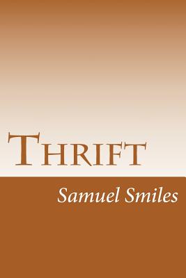 Thrift - Smiles, Samuel