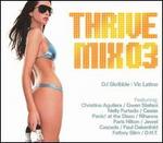 Thrivemix, Vol. 3: Mixed by DJ Skribble and Vic Latino [Reissue]
