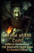 Throne of the Gods: The Battle of the Revenant: The Third Saga