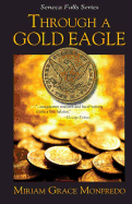 Through a Gold Eagle