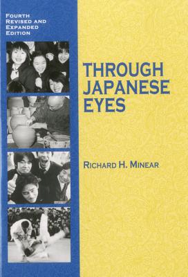 Through Japanese Eyes - Minear, Richard H