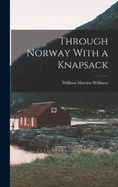 Through Norway With a Knapsack