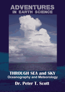 Through Sea and Sky: Oceanography and Meteorology