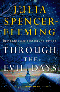 Through the Evil Days: A Clare Fergusson and Russ Van Alstyne Mystery