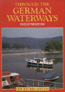 Through the German Waterways - Bristow, Philip