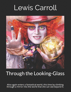 Through the Looking-Glass