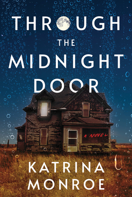 Through the Midnight Door - Monroe, Katrina