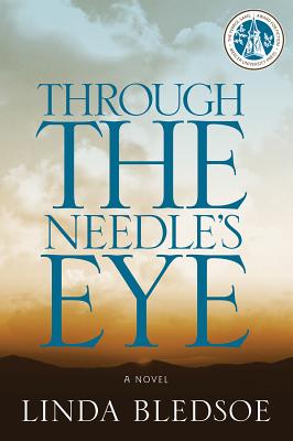 Through the Needles Eye - Bledsoe, Linda