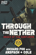 Through the Nether: A Galaxy's Edge Stand Alone Novel
