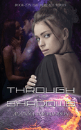 Through the Shadows Book 2 in the Surface Series