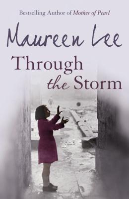 Through the Storm - Lee, Maureen