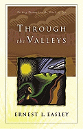 Through the Valleys: Finding Triumph in the Trials of Life