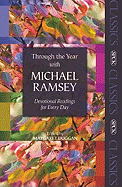 Through the Year with Michael Ramsey: Devotional Readings for Every Day