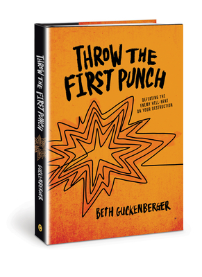Throw the 1st Punch - Guckenberger, Beth