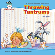 Throwing Tantrums