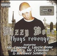 Thugs Revenge - Bizzy Bone