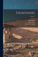 Thukydides Volume 2