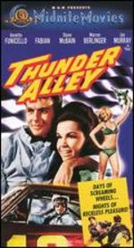 Thunder Alley - Richard Rush