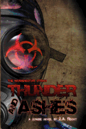 Thunder and Ashes (the Morningstar Strain) - Recht, Z A, and Adkins, Travis (Editor)