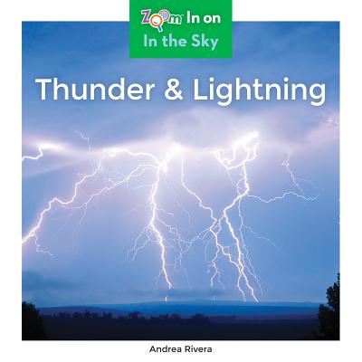Thunder & Lightning - Rivera, Andrea