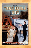 Thunder Mountain Brides: Hidden Secrets-Agnes