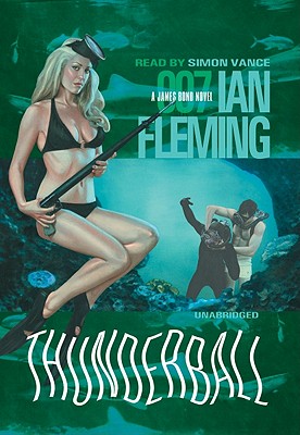 Thunderball - Fleming, Ian, and Vance, Simon (Read by)