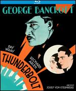 Thunderbolt [Blu-ray] - Josef von Sternberg; William Wyler