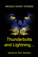 Thunderbolts and Lightning