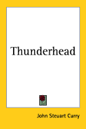 Thunderhead - Curry, John Steuart