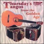 Thursday's Tangos from the Golden Age