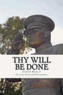 Thy Will Be Done