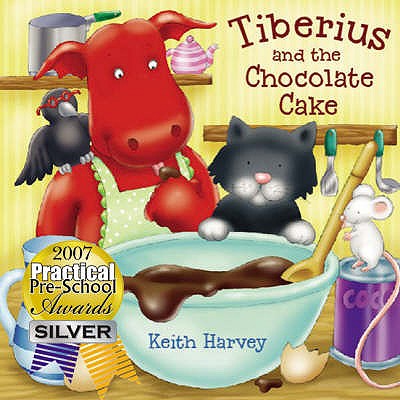 Tiberius and the Chocolate Cake - Harvey, Keith