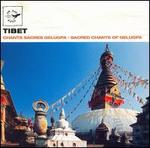 Tibet: Sacred Chants of Gelugpa - Monks of Samtem Ling Monastery