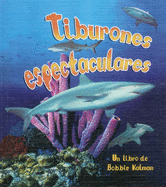 Tiburones Espectaculares (Spectacular Sharks)