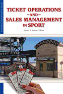 Ticket Operations and Sales Management in Sport