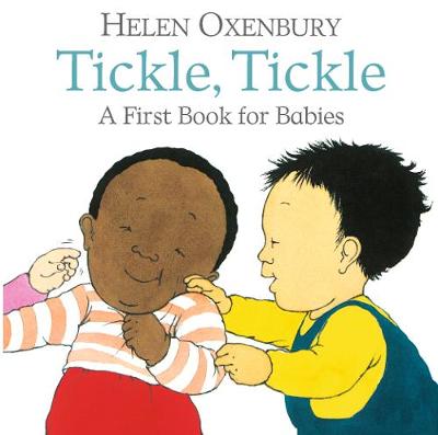 Tickle, Tickle: A First Book for Babies - 