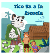 Tico Va a la Escuela: Un 'Cuentico' con Cola: Valentia y Nuevos Comienzos