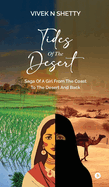 Tides of the Desert: Saga of a Girl from the Coast to the Desert and Back