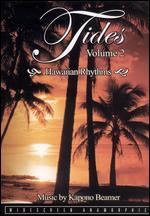 Tides, Vol. 2: Hawaiian Rhythms