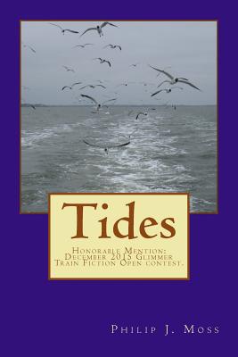 Tides - Moss, Philip J