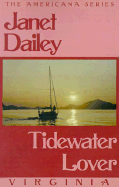 Tidewater Lover: Virginia